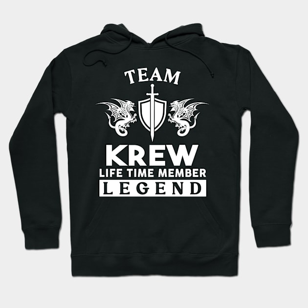 Krew Name T Shirt - Krew Life Time Member Legend Gift Item Tee Hoodie by unendurableslemp118